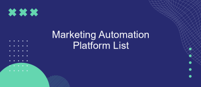 Marketing Automation Platform List Marketing Automation Platform List