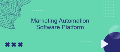 Marketing Automation Software Platform Marketing Automation Software Platform