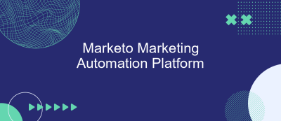 Marketo Marketing Automation Platform Marketo Marketing Automation Platform