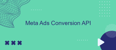 Meta Ads Conversion API Meta Ads Conversion API