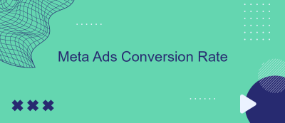 Meta Ads Conversion Rate Meta Ads Conversion Rate