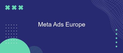Meta Ads Europe Meta Ads Europe