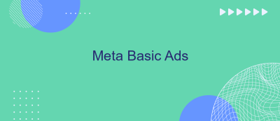 Meta Basic Ads Meta Basic Ads