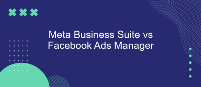 Meta Business Suite vs Facebook Ads Manager Meta Business Suite vs Facebook Ads Manager