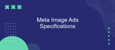 Meta Image Ads Specifications Meta Image Ads Specifications