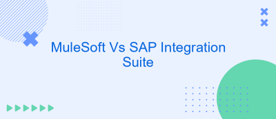 MuleSoft Vs SAP Integration Suite MuleSoft Vs SAP Integration Suite