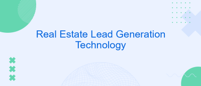 Real Estate Lead Generation Technology Real Estate Lead Generation Technology