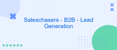 Saleschasers - B2B - Lead Generation Saleschasers - B2B - Lead Generation