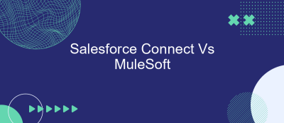 Salesforce Connect Vs MuleSoft Salesforce Connect Vs MuleSoft