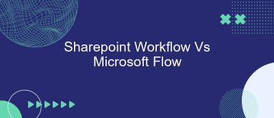 Sharepoint Workflow Vs Microsoft Flow Sharepoint Workflow Vs Microsoft Flow