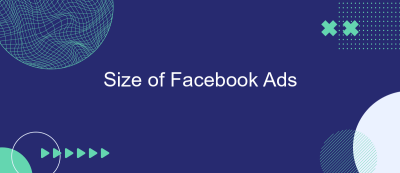 Size of Facebook Ads Size of Facebook Ads