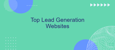 Top Lead Generation Websites Top Lead Generation Websites