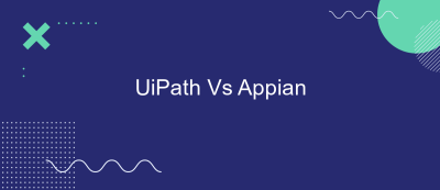 UiPath Vs Appian