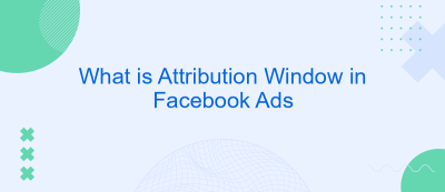 What is Attribution Window in Facebook Ads What is Attribution Window in Facebook Ads