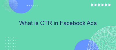 What is CTR in Facebook Ads What is CTR in Facebook Ads