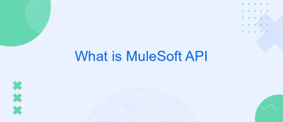 What is MuleSoft API