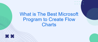 What is The Best Microsoft Program to Create Flow Charts What is The Best Microsoft Program to Create Flow Charts