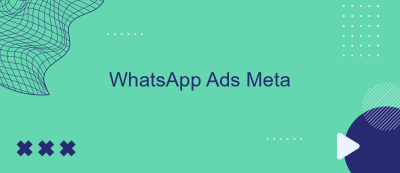 WhatsApp Ads Meta WhatsApp Ads Meta