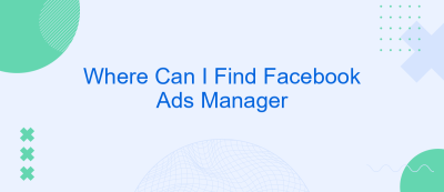 Where Can I Find Facebook Ads Manager Where Can I Find Facebook Ads Manager