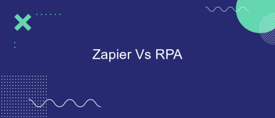 Zapier Vs RPA Zapier Vs RPA