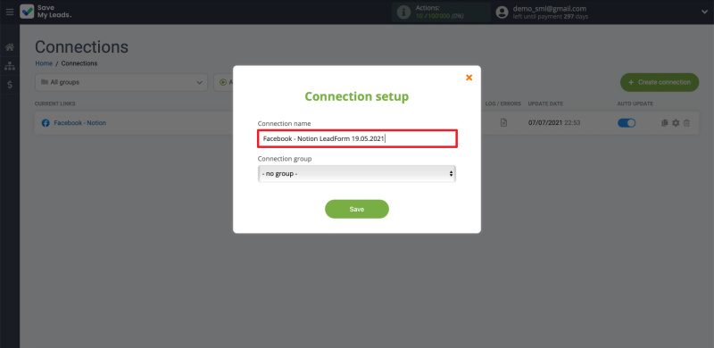 How to set up the upload of new leads from your Facebook ad account to Notion |&nbsp;Editing name of the connection