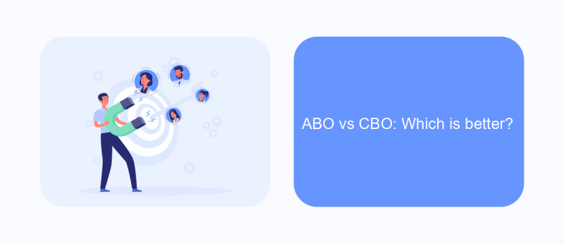ABO vs CBO: Which is better?