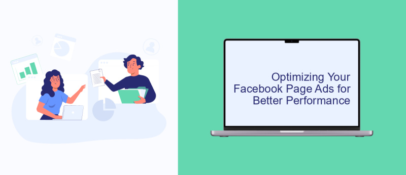 Optimizing Your Facebook Page Ads for Better Performance