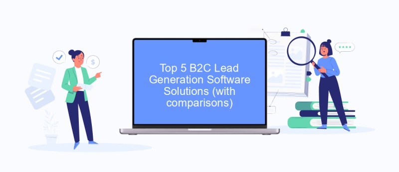 Top 5 B2C Lead Generation Software Solutions (with comparisons)