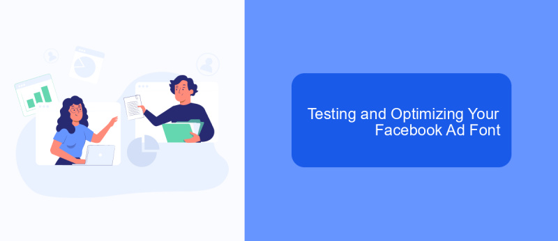 Testing and Optimizing Your Facebook Ad Font