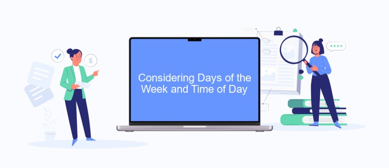Considering Days of the Week and Time of Day