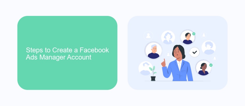 Steps to Create a Facebook Ads Manager Account