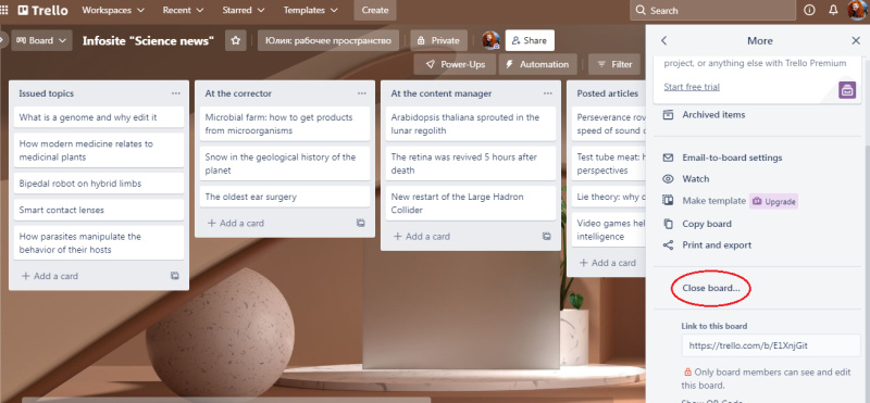Remove a board in Trello |&nbsp;click "Close board"
