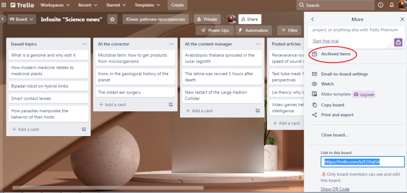 Remove a card in Trello |&nbsp;select "Archived items"