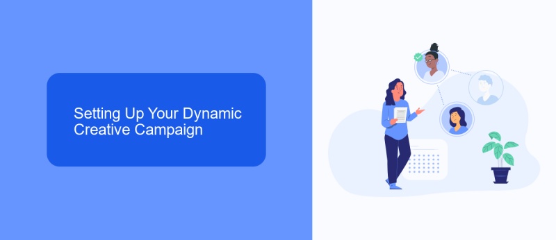 Setting Up Your Dynamic Creative Campaign