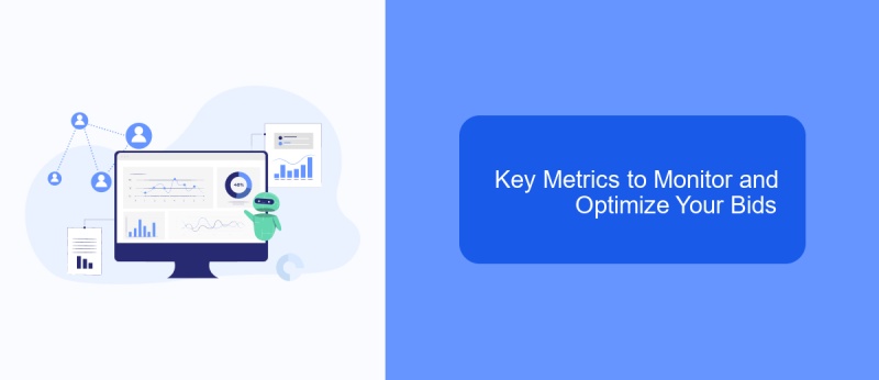 Key Metrics to Monitor and Optimize Your Bids