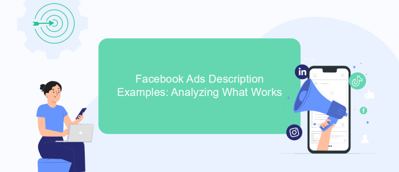 Facebook Ads Description Examples: Analyzing What Works