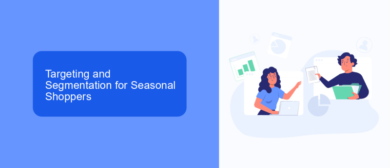 Targeting and Segmentation for Seasonal Shoppers