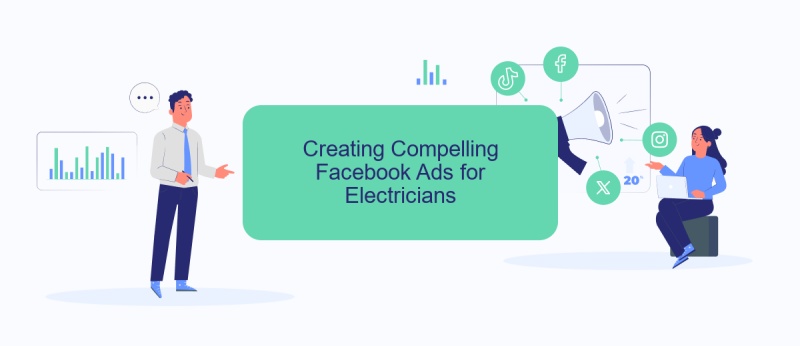 Creating Compelling Facebook Ads for Electricians