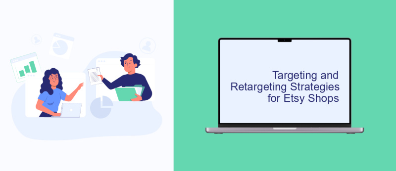 Targeting and Retargeting Strategies for Etsy Shops