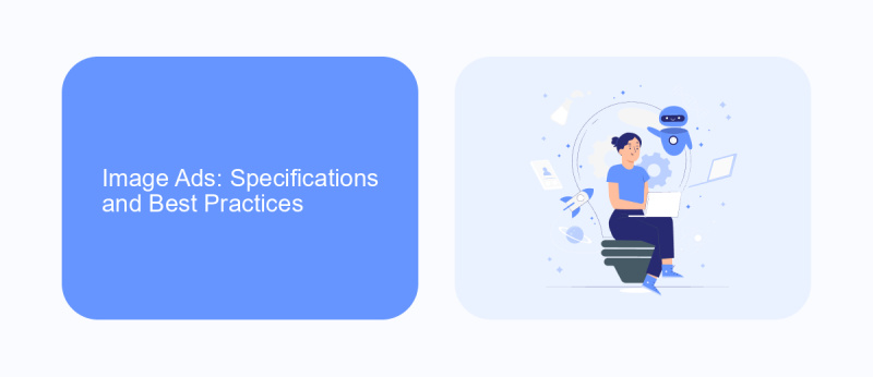 Image Ads: Specifications and Best Practices