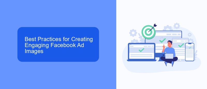 Best Practices for Creating Engaging Facebook Ad Images