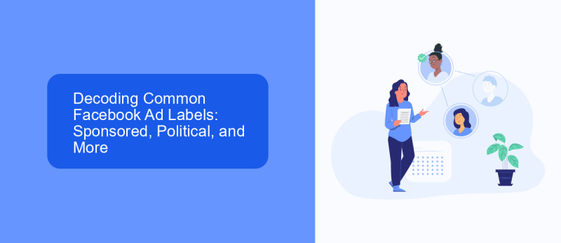 Decoding Common Facebook Ad Labels: Sponsored, Political, and More