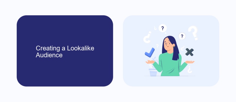 Creating a Lookalike Audience