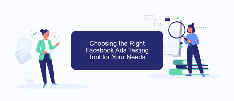 Choosing the Right Facebook Ads Testing Tool for Your Needs