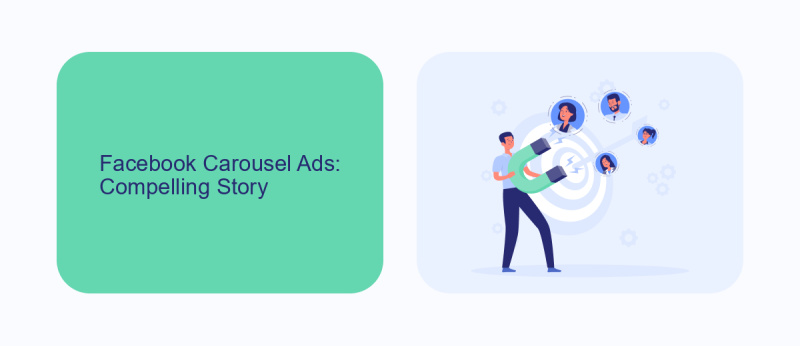 Facebook Carousel Ads: Compelling Story