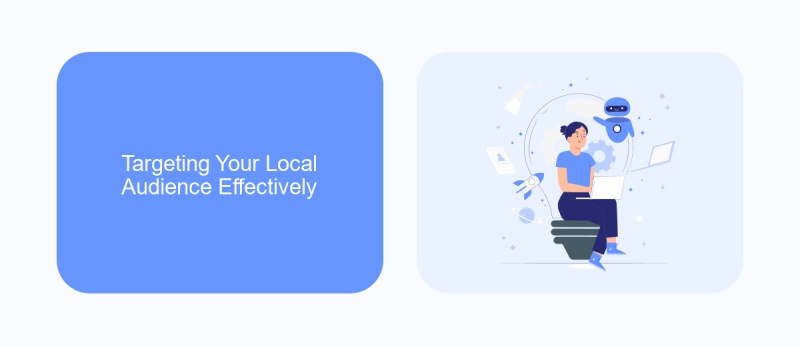 Targeting Your Local Audience Effectively
