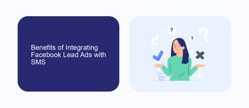 Benefits of Integrating Facebook Lead Ads with SMS