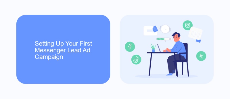 Setting Up Your First Messenger Lead Ad Campaign