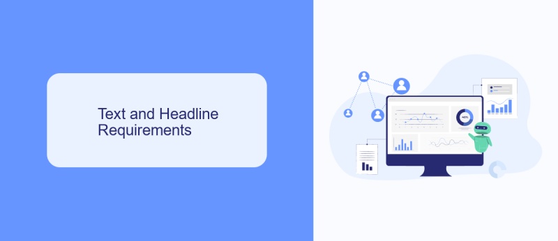Text and Headline Requirements