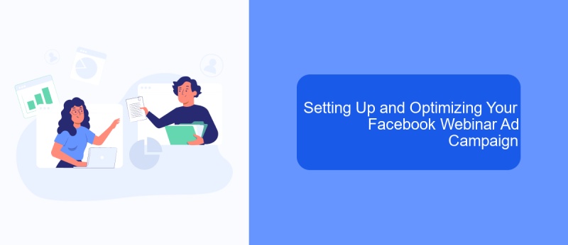 Setting Up and Optimizing Your Facebook Webinar Ad Campaign